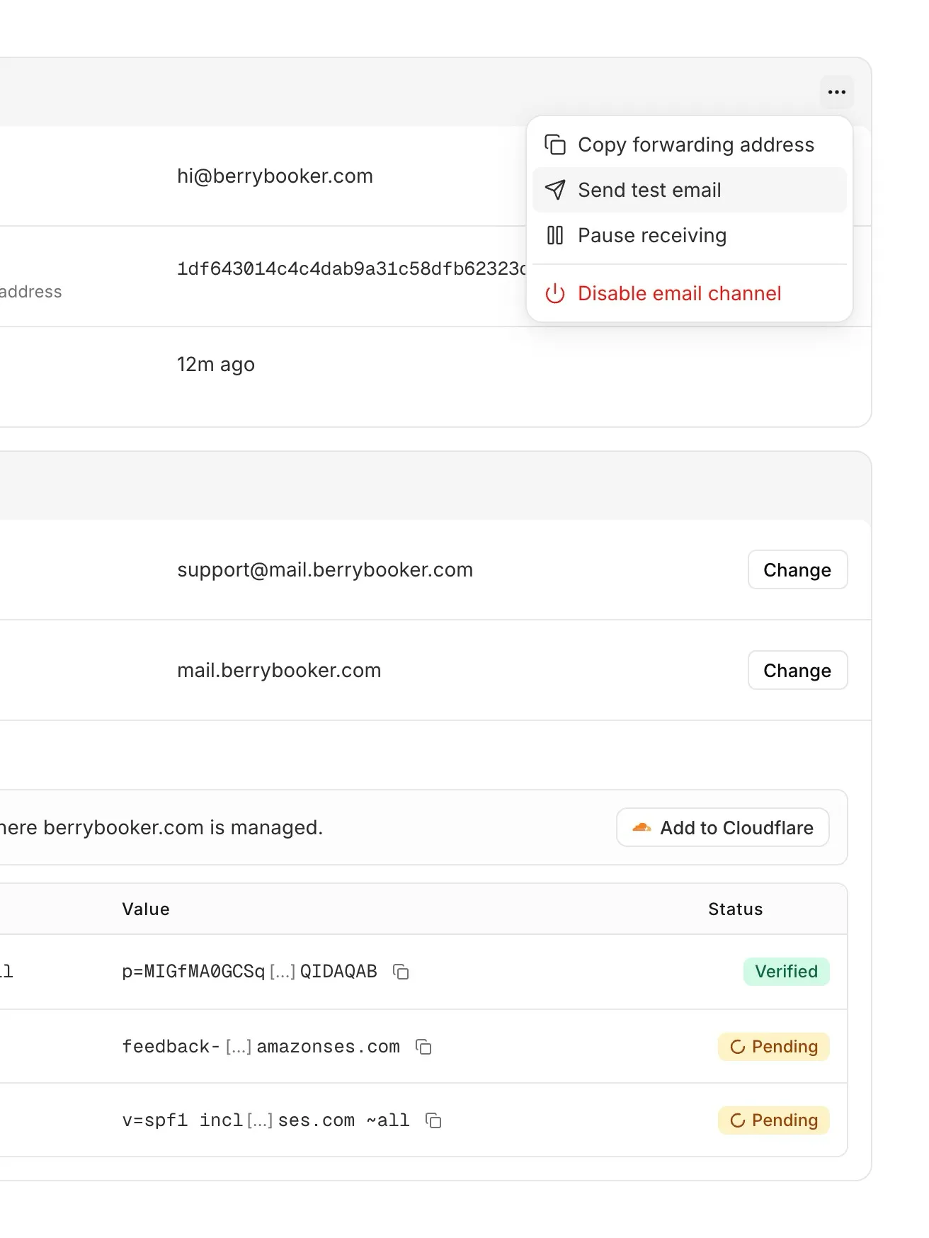 Receiving menu open with copy forwarding address, send test email, pause receiving and disable email channel, above DNS records with verified and pending status